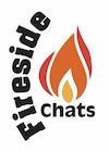 Fireside chats