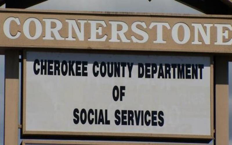The Cherokee County Department of Social Services is on U.S. 64 West in Ranger.